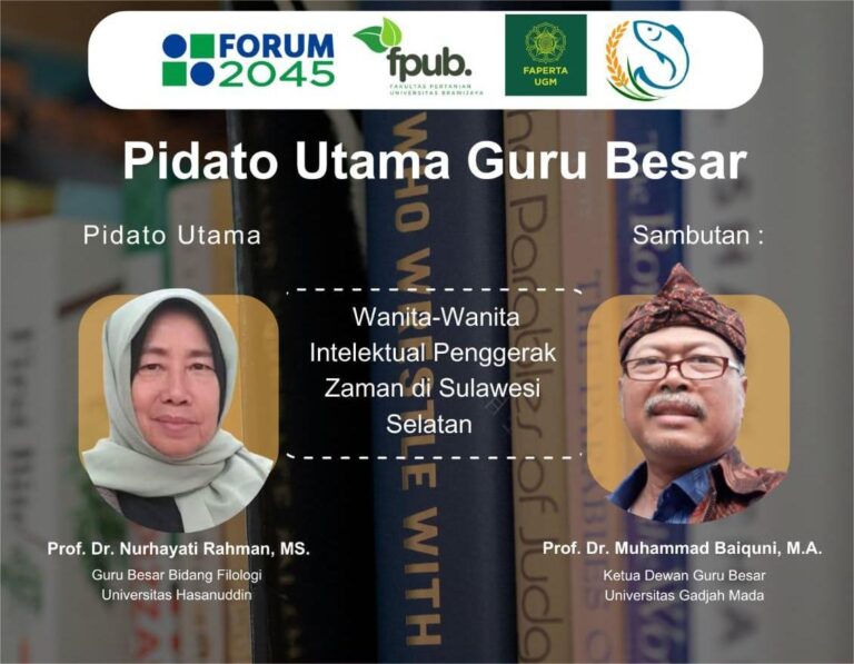 Prof. Nurhayati Rahman Sampaikan Pidato Guru Besar tentang Perempuan Intelektual Penggerak Zaman di Sulawesi Selatan